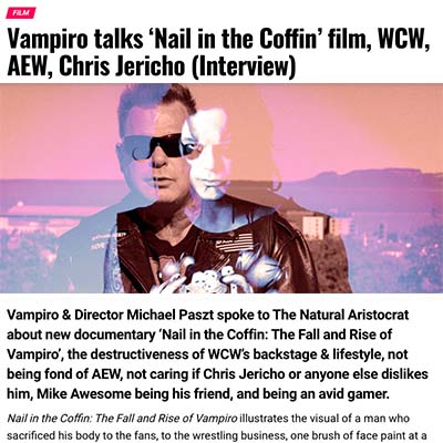 Vampiro talks ‘Nail in the Coffin’ film, WCW, AEW, Chris Jericho (Interview)